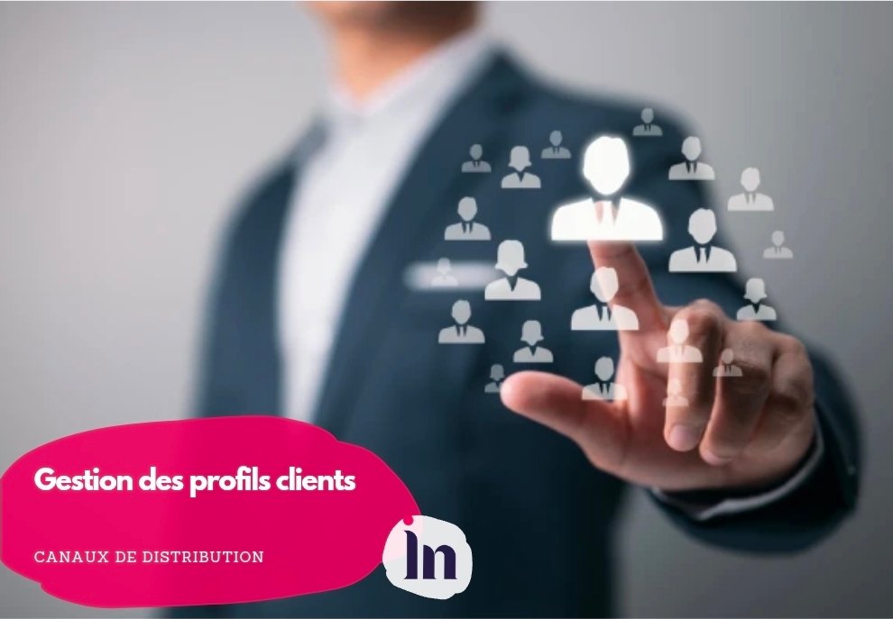 Gestion des profils clients